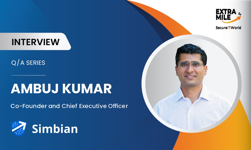 Ambuj Kumar, Co-Founder and CEO of Simbian Ambuj Kumar, Co-Founder and CEO of Simbian