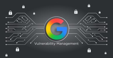 Googleโs Vulnerability Management System Googleโs Vulnerability Management System