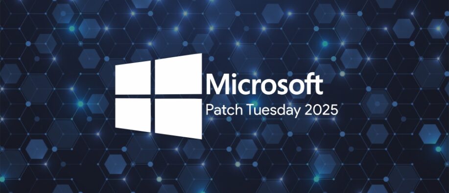 Microsoft Patch Tuesday 2025 Microsoft Patch Tuesday 2025