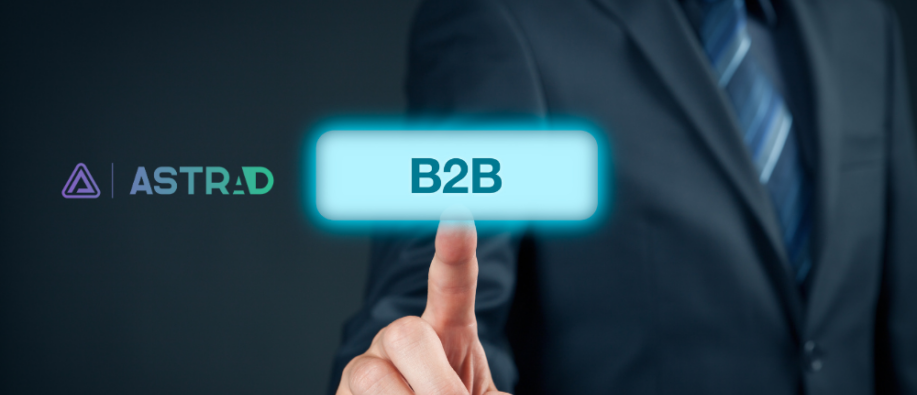 Astrad's ABM Platform - A Game Changer for B2B Marketing Astrad's ABM Platform: A Game Changer for B2B Marketing