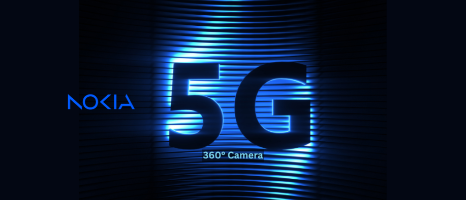 Nokia launches world’s first 5G 360° camera Nokia launches world’s first 5G 360° camera