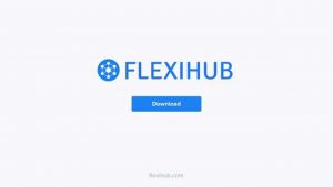 FlexiHub 5.0.13796 Crack 2021